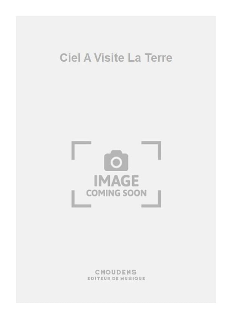 Ciel A Visite La Terre